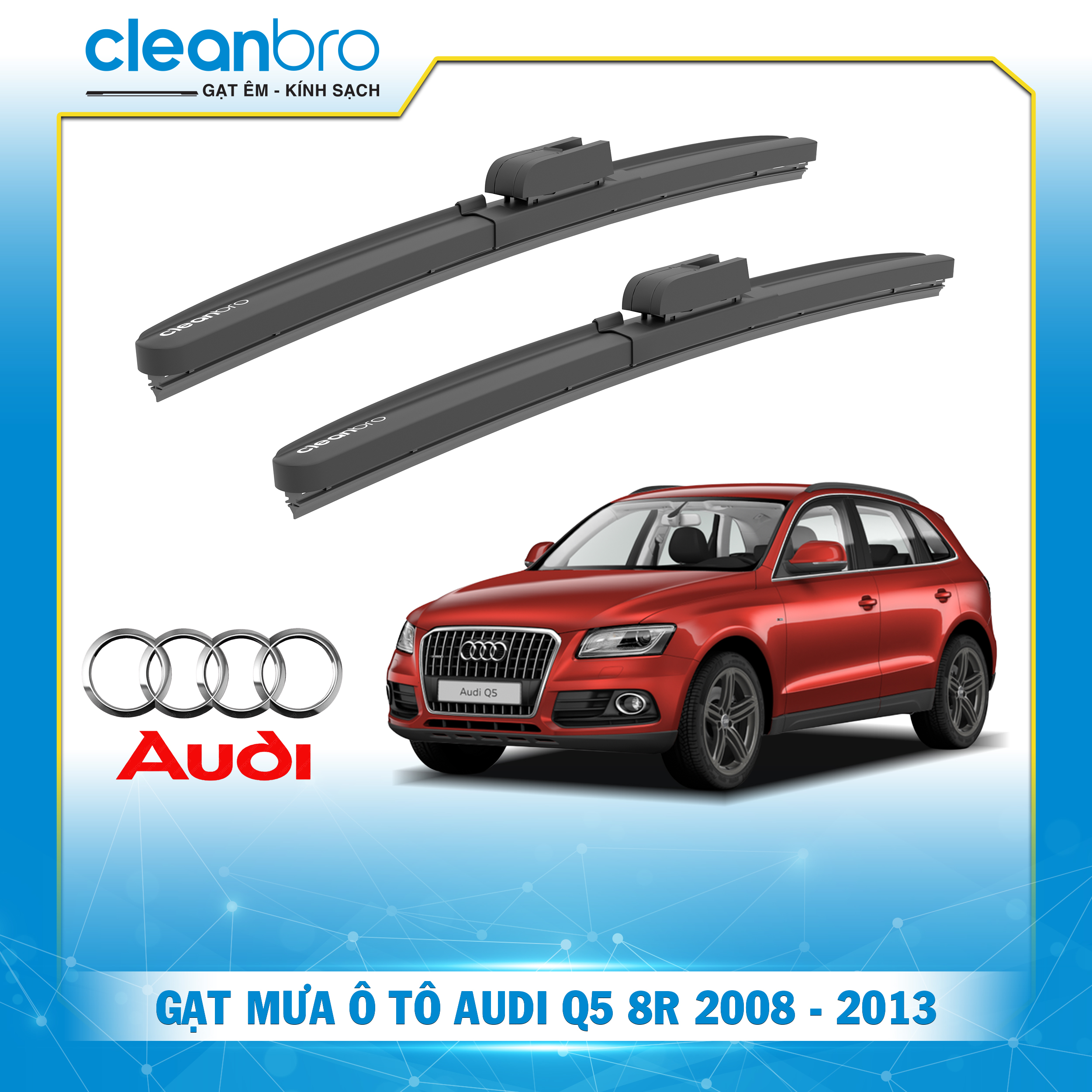 Gạt mưa ô tô hiệu ứng lá sen Audi Q5 8R [2008-2013]